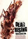 Восставшие мертвецы: конец игры | Dead Rising: Endgame